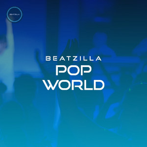 Pop World | Beatzilla 🎵 - playlist by Beatzilla | Spotify