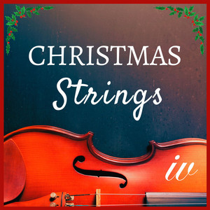 Christmas Strings 🎄 - Cello, Violin, Piano - playlist by IW Music | Spotify