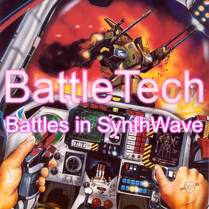 BattleTech - Battles in Synthwave - playlist by Nick Maza | Spotify