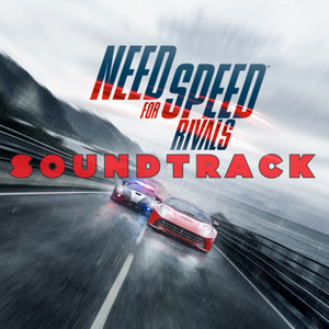 Need For Speed: Rivals - Playlist By Need For Speed | Spotify