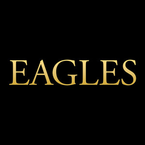 Eagles - playlist by Rhino Records | Spotify