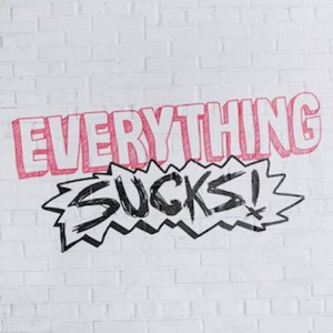 Everything Sucks! Official Playlist - playlist by Netflix | Spotify