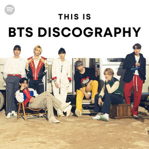 BTS COMPLETE DISCOGRAPHY - playlist by beatrice | Spotify