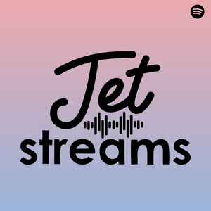 JETstreams - playlist by JETmusic | Spotify