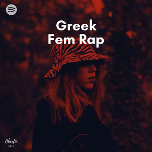 Greek Fem Rap - playlist by oberlinmix | Spotify