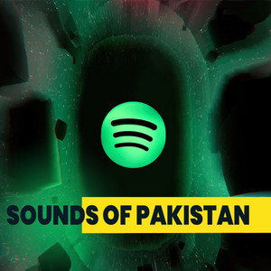Sounds Of Pakistan - playlist by Sounds Of Pakistan | Spotify
