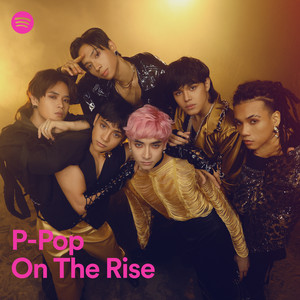 P-Pop On The Rise - playlist by Spotify | Spotify