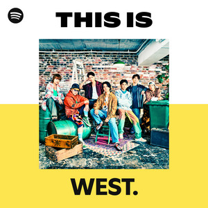 ミュージック WEST. WEST. | Spotify