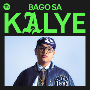 Bago Sa KALYE