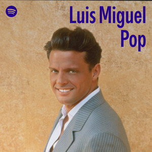 Luis Miguel: Pop
