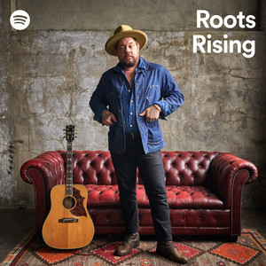 Roots Rising - playlist by Spotify | Spotify