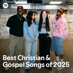 Best Christian & Gospel Songs of 2025