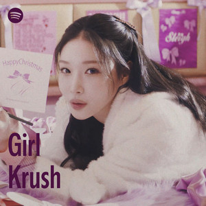 Girl Krush - playlist by Spotify | Spotify