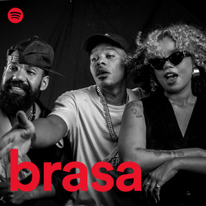 brasa - playlist by Spotify | Spotify
