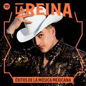 La Reina: Éxitos de la Música Mexicana