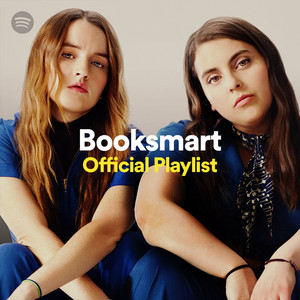 Booksmart Official Playlist - playlist by Spotify | Spotify