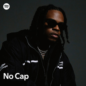 No Cap - 100 Songs - playlist by Spotify