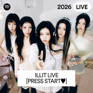 ILLIT LIVE [PRESS START♥︎] | Spotify Playlist