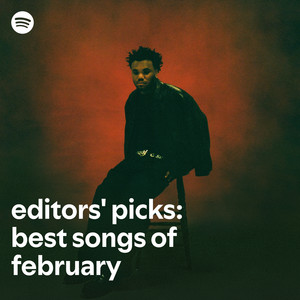Editors' Picks: Best Songs of February