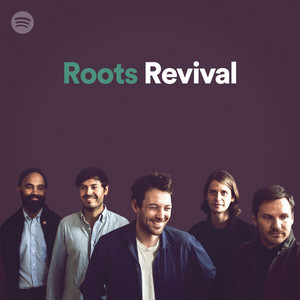 Roots Revival on Spotify