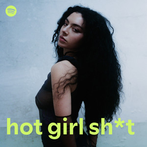 hot girl sh*t - Top 80 Songs | Spotify Playlist