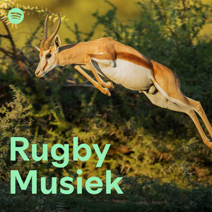 Rugby Musiek - playlist by Spotify | Spotify
