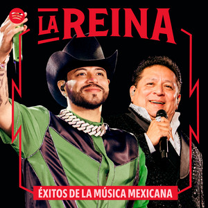 La Reina: Éxitos de la Música Mexicana