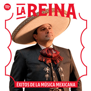 La Reina: Éxitos de la Música Mexicana