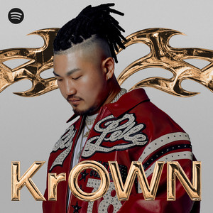 KrOWN - playlist by Spotify | Spotify