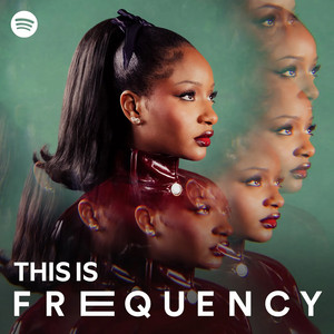 This Is Frequency | Spotify Playlist