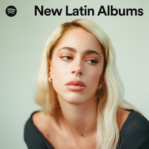New Latin Albums - playlist by Spotify | Spotify