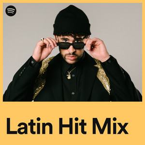 Latin Hit Mix - playlist by Spotify | Spotify