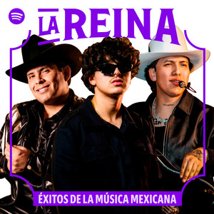 La Reina: Éxitos de la Música Mexicana