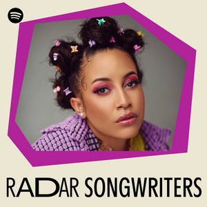 RADAR Songwriters - playlist by Spotify | Spotify