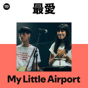 my little airport | Spotify