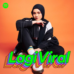 Lagi Viral - playlist by Spotify | Spotify