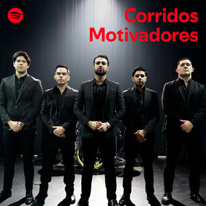 Corridos Motivadores