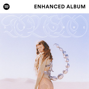 Tove Lo presents Dirt Femme, the Enhanced Album - playlist by Spotify ...