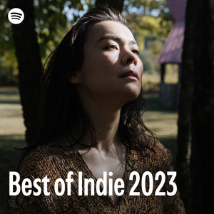 Best of Indie 2023 | Spotify Playlist