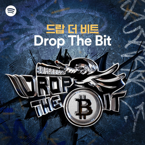 Drop The Bit (드랍 더 비트) - playlist by Spotify | Spotify