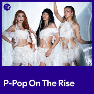 P-Pop On The Rise | Spotify Playlist