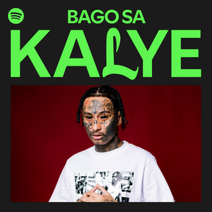 Bago Sa KALYE