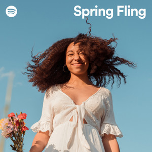 Spring Fling - playlist by Spotify | Spotify