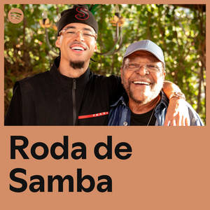 Roda de Samba - playlist by Spotify | Spotify