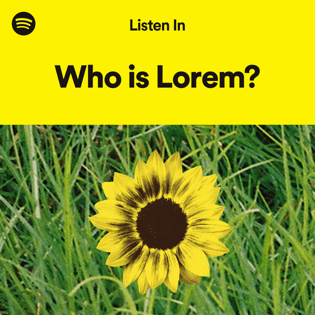 Who is Lorem? | Spotify Playlist