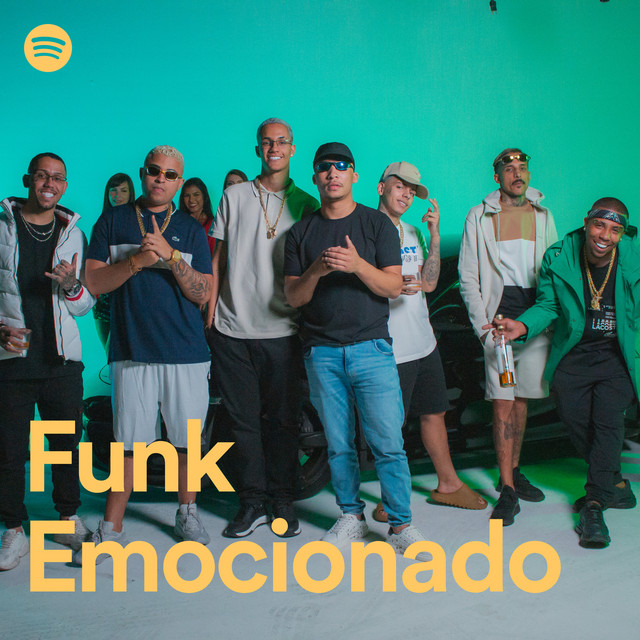 Funk Emocionado | Spotify Playlist
