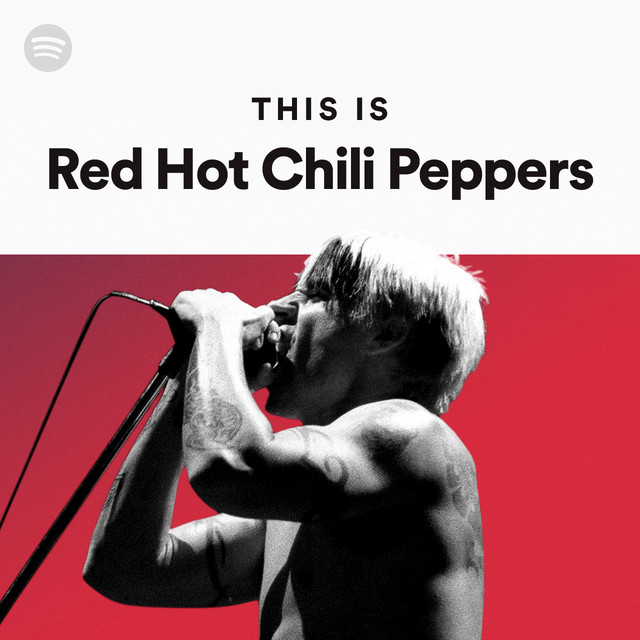 This Is Red Hot Chili Peppers Spotify Playlist