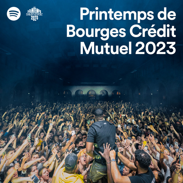 Printemps de Bourges Crédit Mutuel 2023 | Spotify Playlist