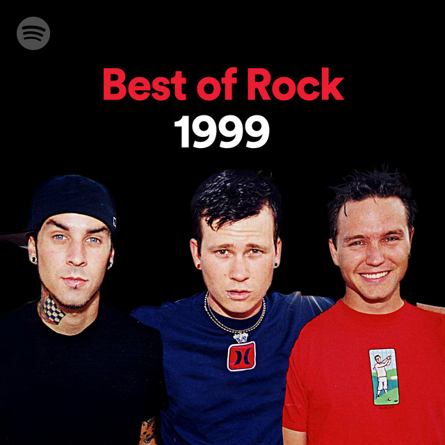 Best of Rock: 1999 | Spotify Playlist