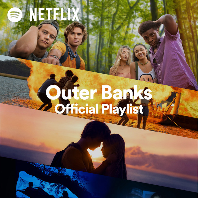 Outer Banks Official Playlist Spotify Playlist
